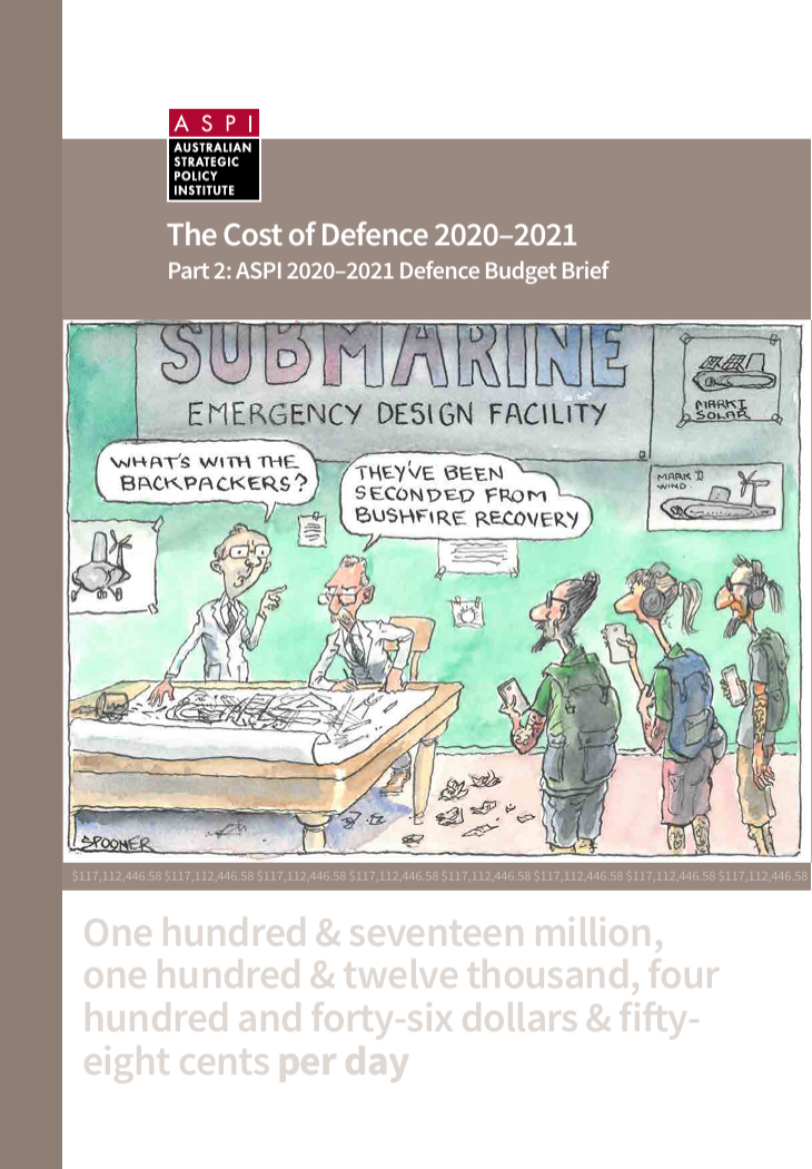 The Cost of Defence 2020-2021. Part 2: ASPI Defence Budget Brief - cover thumbnail