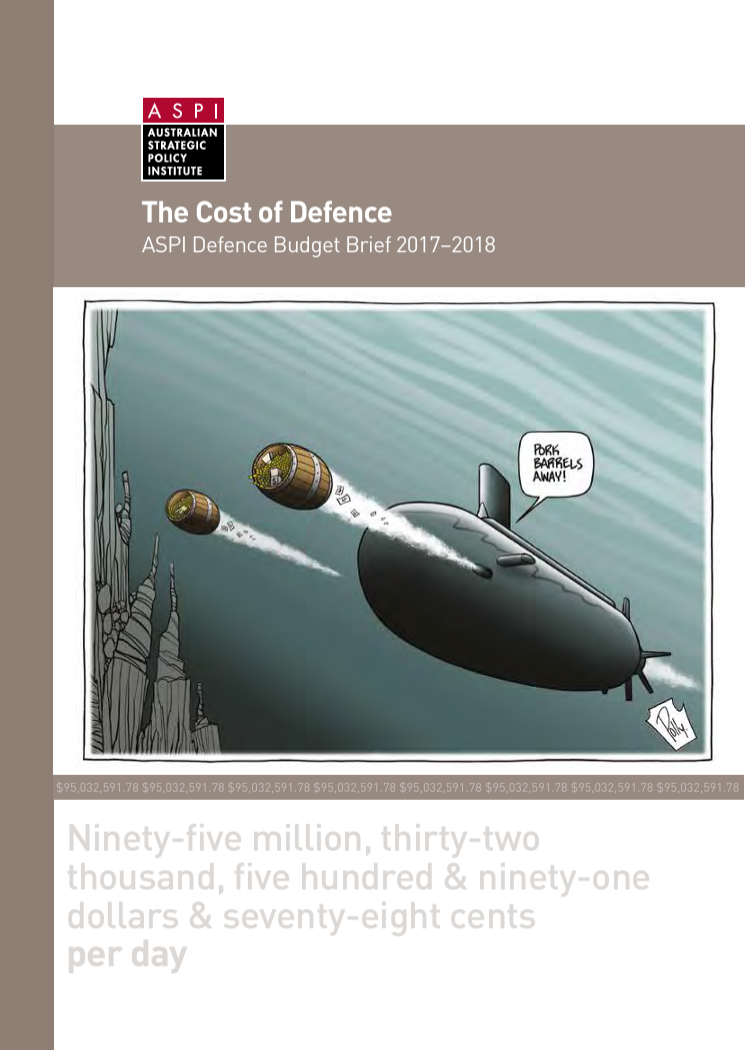 The Cost of Defence: ASPI Defence Budget Brief 2017-2018 - cover thumbnail