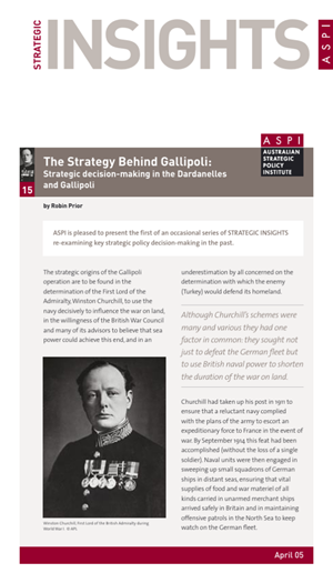The Strategy behind Gallipoli: Strategic decision-making in the Dardanelles and Gallipoli - report cover thumbnail