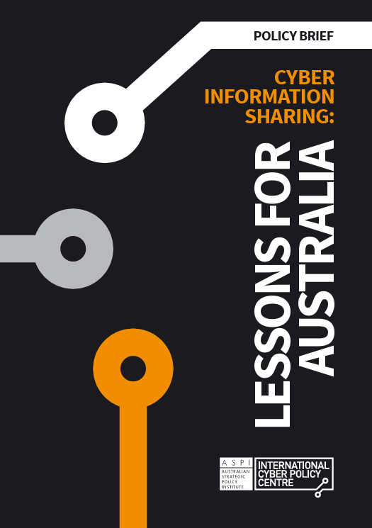Policy Brief – Cyber information sharing: lessons for Australia - report cover thumbnail