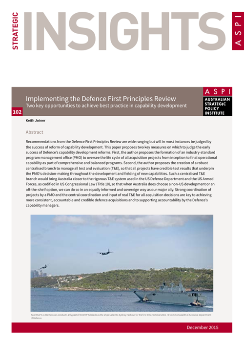 Implementing the Defence First Principles Review: Two key opportunities to achieve best practice in capability development - report cover thumbnail